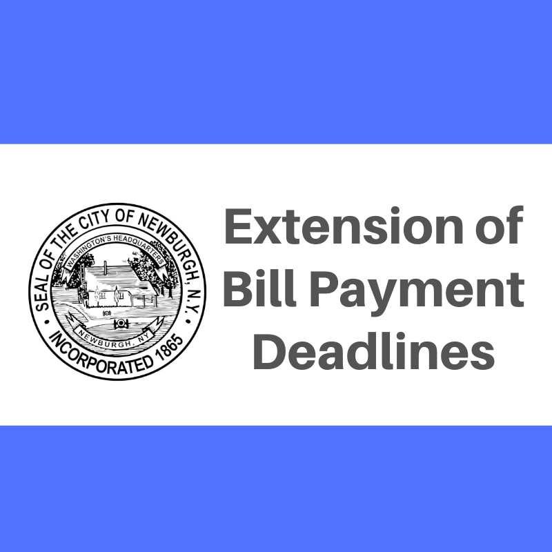 A number of payment deadlines were extended to help people during this unprecedented time. The next affected deadline is for the 4th installment for Real Property Tax. This was extended from 8/5 to 9/18 without fees.

cityofnewburgh-ny.gov/home/news/exte…