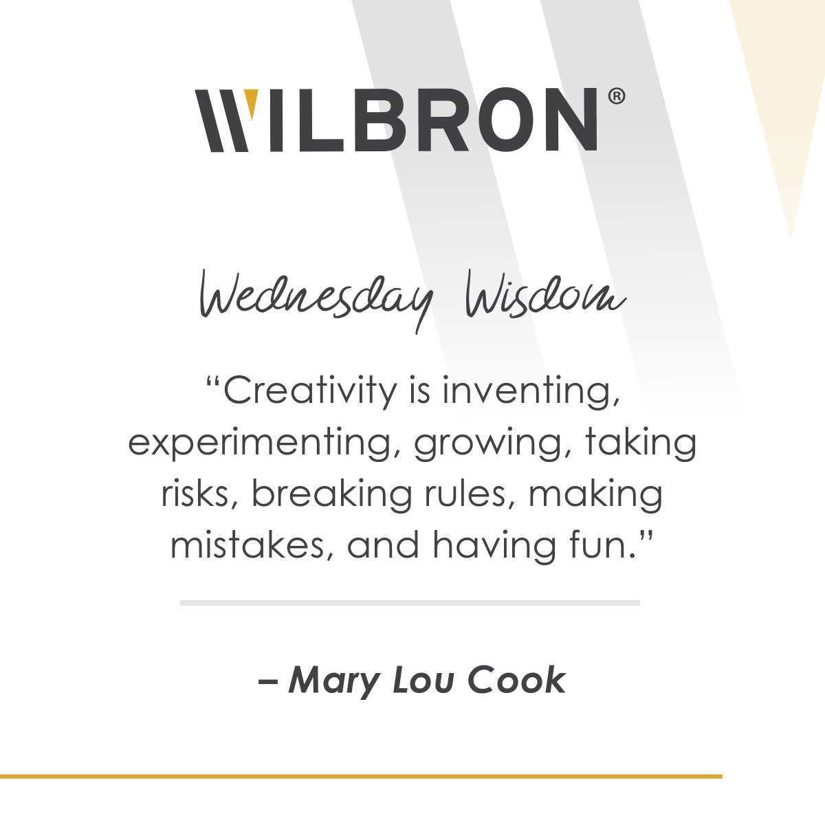 WilbronInc's tweet photo. “Creativity is inventing, experimenting, growing, taking risks, breaking rules, making mistakes, and having fun." - Mary Lou Cook #WednesdayWisdom https://t.co/Uune5u8dE4
