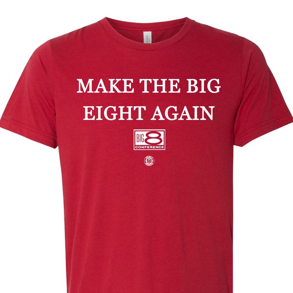 bbbprinting's tweet photo. Make college football great again, make the Big 8 again.

Buy online at https://t.co/8LufJHLq32 https://t.co/Rxs6PBVFdT