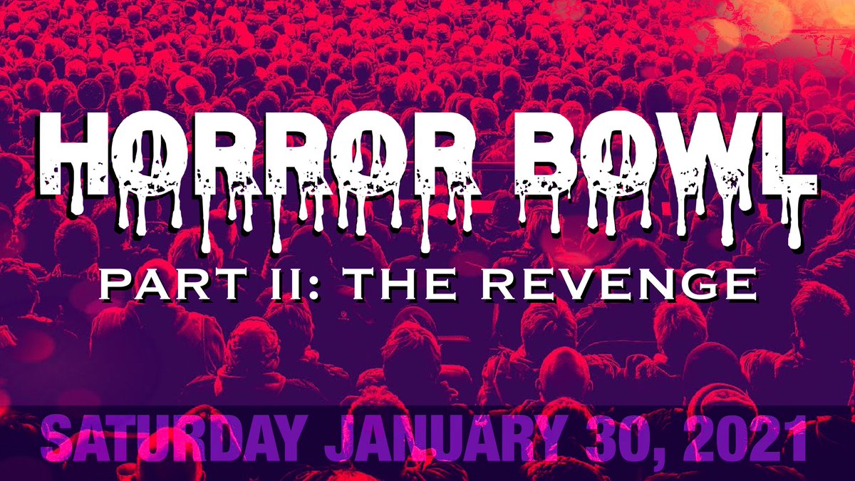 BowlHorror's tweet photo. What are you doing January 30th 2021?

#Revenge 

#HorrorFam #MutantFam #HorrorBowl2021 

@CafeMutant @mutant_fam @MutantTheater2 @REALSONICDANGER @KillerfromSpace @thestitchkeeper https://t.co/17Pp5D2Er0