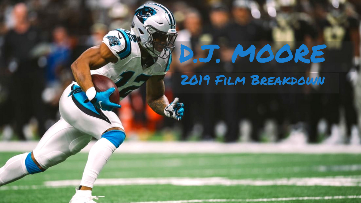 2019 Film Breakdown & 2020 Assessment: Carolina Panthers WR D.J. Moore