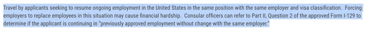 BREAKING - Govt will now allow H-1Bs stuck abroad due to the visa bans to get visas if they are returning to jobs they have held in the US before departing.