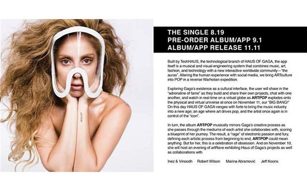 On July 13, 2013, after a 6 month hiatus, Lady Gaga officially launches the ARTPOP era and announces Applause as the lead single of the highly anticipated album. The song was originally scheduled to be released on August 19.