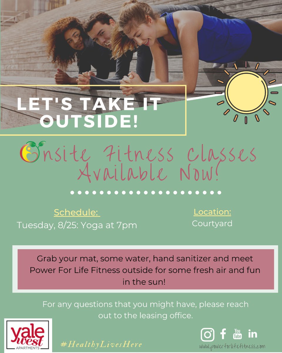 YaleWestApts's tweet photo. Join us and Power for Life Fitness for our first outdoor yoga class! Meet us in the courtyard for yoga on 8/25 at 7PM. 🧘🏽‍♀️☀️ https://t.co/Nrf49qU9cn