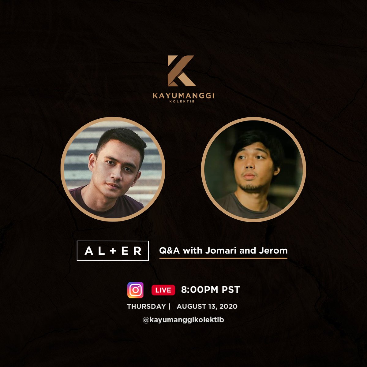 Nabitin ka ba sa kwento nina AL at ER? May gusto ka bang itanong? O i-clarify? Chance mo na bukas!

Join AL+ER's Jomari Angeles and Jerom Canlas for a special Q&amp;A on IG Live, 8PM (PST), at Kayumanggi Kolektib's IG account (@/KayumanggiKolektib)