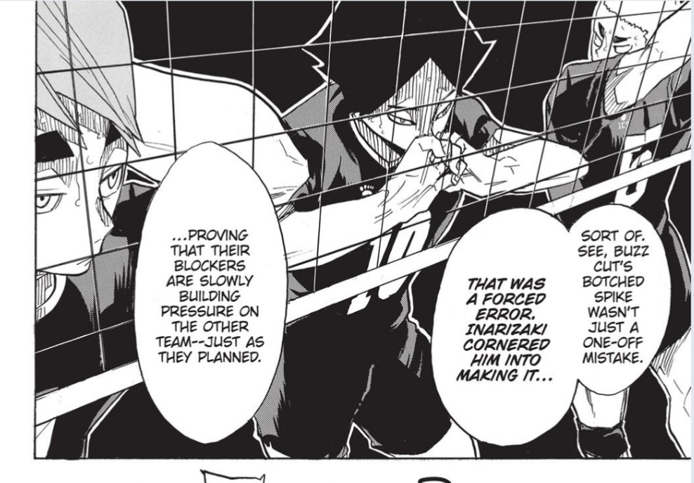 Suna is here, FORCING him to make mistakes and cornering him and pressuring him and guess who did exactly that in the Shiratorizawa match with Shirabu? Exactly, Tsukki.