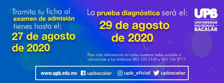 upbacalar's tweet photo. Aún estás a tiempo de realizar el registro para presentar el examen de ingreso a la comunidad UPB.
Fecha límite para el registro 27 de agosto de 2020.
Prueba diagnóstica 29 de agosto 2020.

MÁS INFORMACIÓN EN:
https://t.co/gbUjYbHh2G
#FormandoTriunfadores https://t.co/sn8XEekPoI