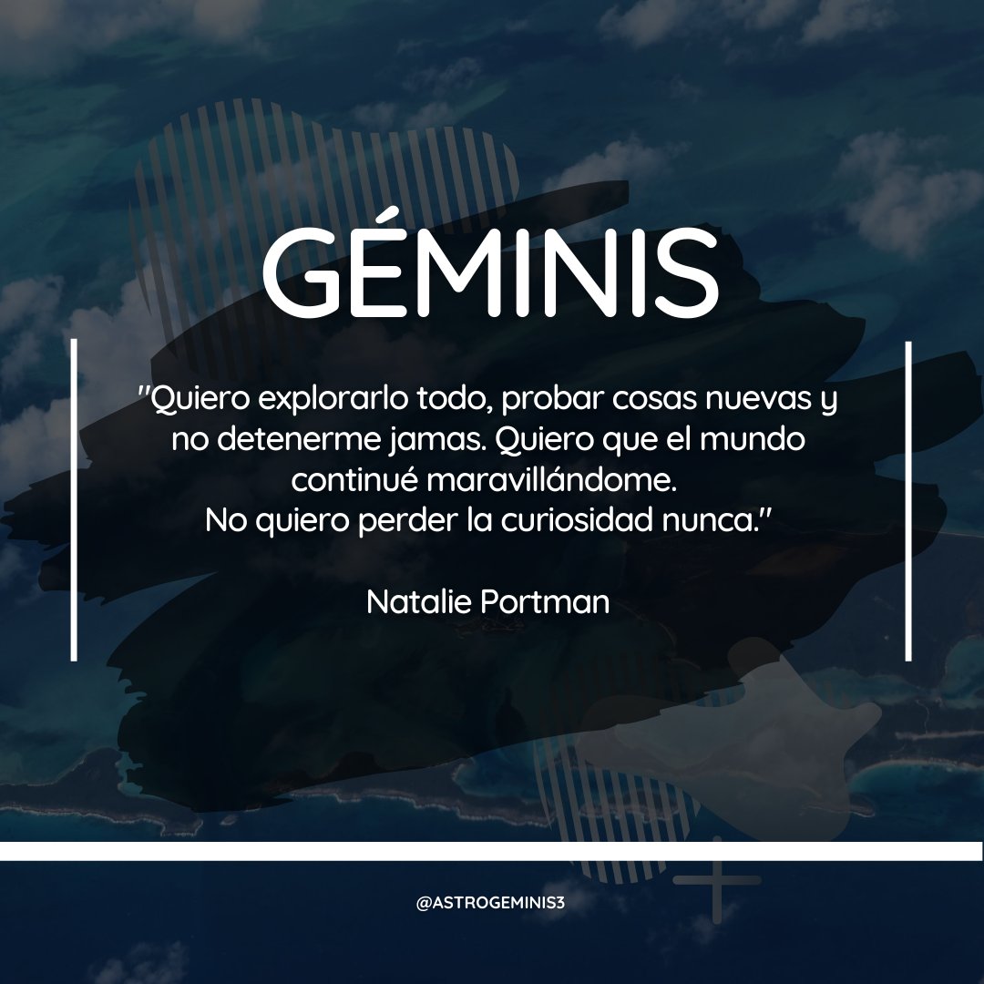 AstroGeminis3's tweet photo. No quiero perder la curiosidad nunca! @AstroGeminis3 @SoylorenagomezG #NataliePortman #Geminis #NataliePortman #Personalidad #FraseDelDia #frases #rt https://t.co/Kp03vsXNWn