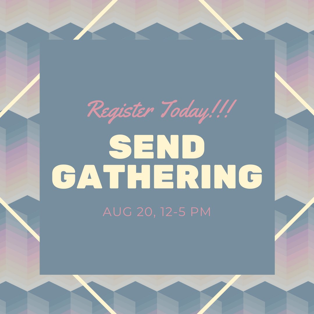 Register today for the Send Gathering today