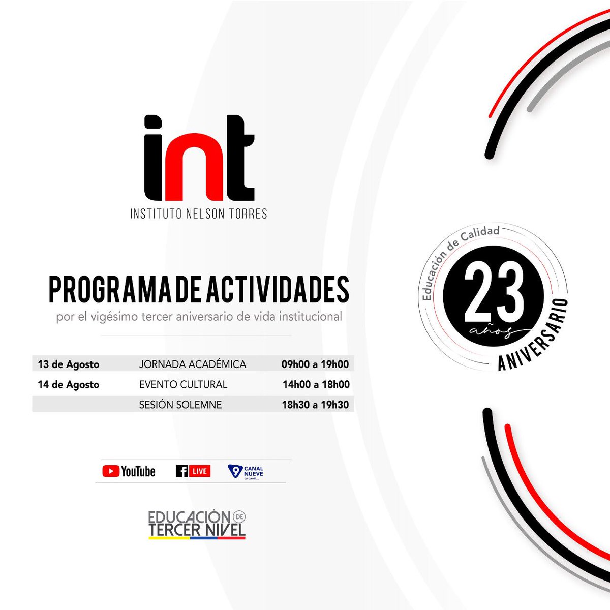 Intsuperior's tweet photo. 📚INVITAMOS A TODA NUESTRA COMUNIDAD📚
A las jornadas académicas que el INT realizará, como parte de la celebración del vigésimo tercer aniversario de vida institucional.📖 2️⃣3️⃣
📌Jueves 13 de Agosto
📌09:00
#intescayambe #estaentusmanos https://t.co/AV8T7VOOuI