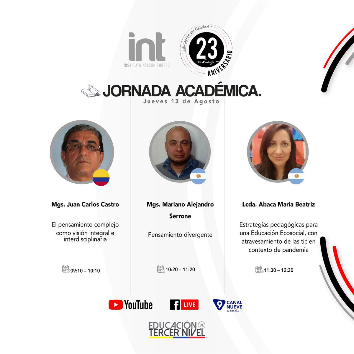 Intsuperior's tweet photo. 📚INVITAMOS A TODA NUESTRA COMUNIDAD📚
A las jornadas académicas que el INT realizará, como parte de la celebración del vigésimo tercer aniversario de vida institucional.📖 2️⃣3️⃣
📌Jueves 13 de Agosto
📌09:00
#intescayambe #estaentusmanos https://t.co/AV8T7VOOuI