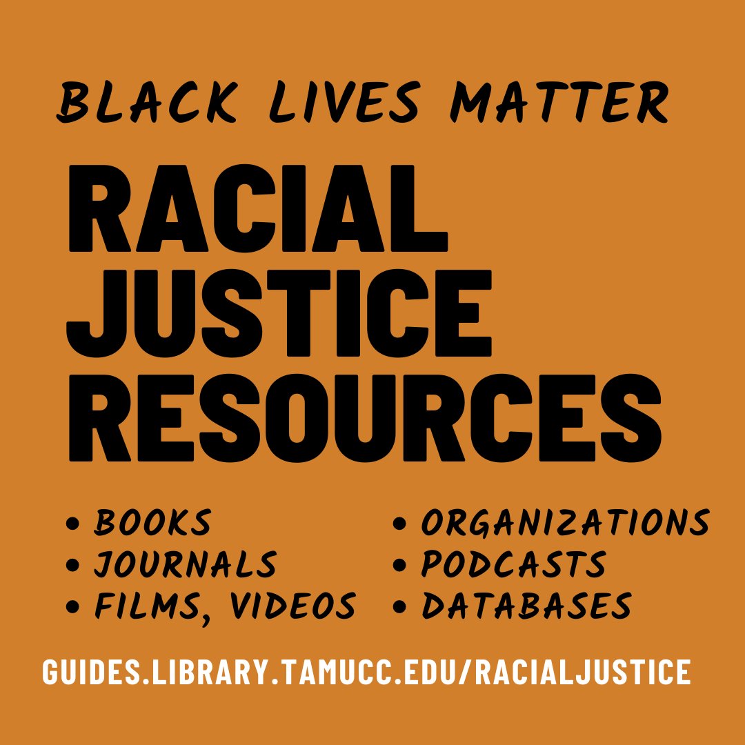 Hey Islanders! We invite you to explore a guide we've started in order to gather &amp; share racial justice &amp; anti-racism resources: guides.library.tamucc.edu/RacialJustice/ This is a growing collection - If you have any ideas or suggestions, please share with us at bell.library@tamucc.edu!