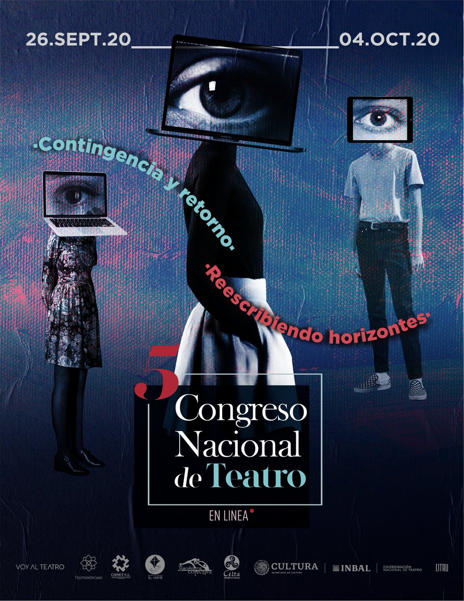 CongresoTeatroN's tweet photo. A pesar del actual contexto y sus dificultades, los preparativos para la 5ta edición se han logrado consolidar y realizar exitosamente gracias a la colaboración de las y los teatristas de todo México.

Les compartimos el cartel oficial de este año. Próximamente programa completo. https://t.co/CTMwqqdqhC