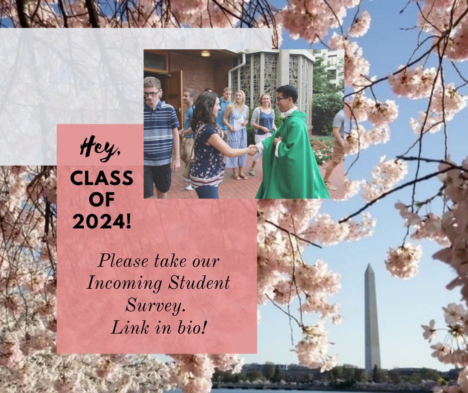 GWCatholics's tweet photo. Hey, Class of 2024! Please take our Incoming Student Survey here: https://t.co/LHo1UfxBs1! https://t.co/HH5LzSEuTJ
