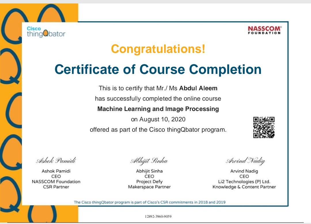 iAbdul_Aleem's tweet photo. Certificate of Machine Learning and Image Processing from @nasscom
#Li2Technology #CiscoThingQbator
@NASSCOMfdn
#Nasscom #NasscomFoundation
#MachineLearning https://t.co/zW0X9Rn5a1