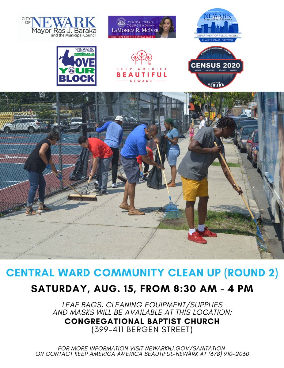 CityofNewarkNJ's tweet photo. Round two of the Central Ward Community Clean up is this Saturday, Aug. 15 from 8:30am - 4pm. Come meet us at Congregational Baptist Church for equipment and supplies to help clean your block and in front of your house. https://t.co/XPCjQWLjGj