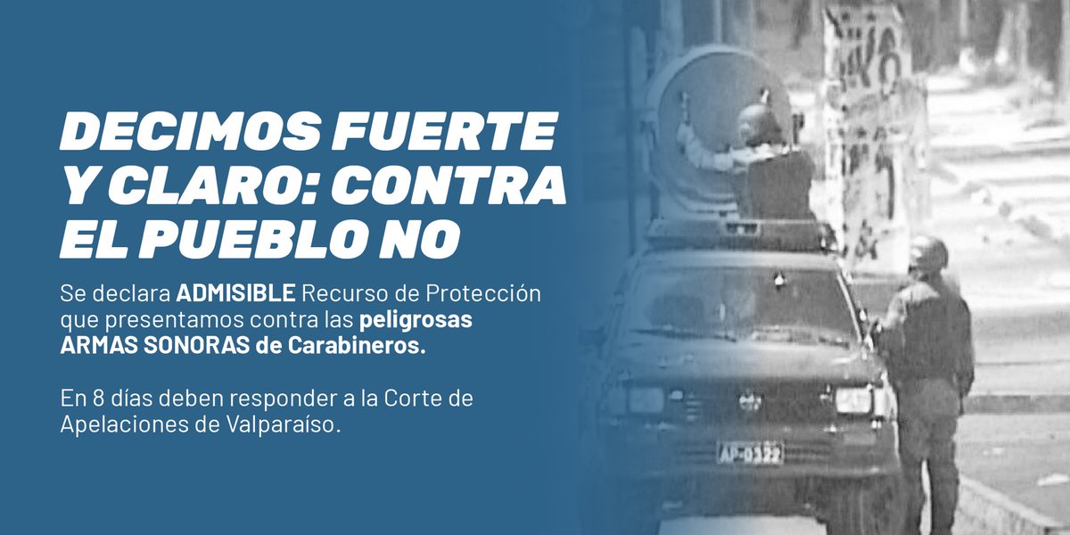jorbritoh's tweet photo. Se declara admisible Recurso de Protección que presentamos contra las peligrosas ARMAS SONORAS de Carabineros. Trabajado en conjunto con diversas Organizaciones Sociales. Ahora Carabineros tiene 8 días para responder ante la Corte de Apelaciones de Valparaíso. Contra el pueblo NO https://t.co/NR1GadAwWl