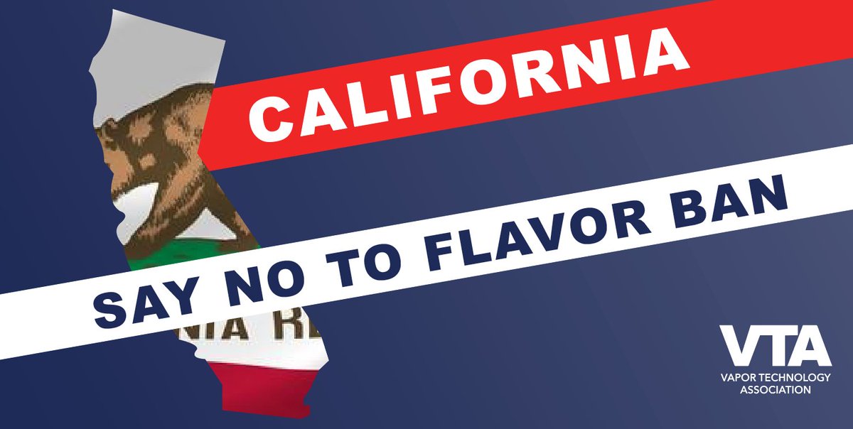 VaporTechAssoc's tweet image. CALIFORNIA: SB 793, a flavor ban, continues to make its way through the state legislature. Make sure that YOUR elected officials know why this ban threatens jobs, businesses AND former smokers. Take action: vaportechnology.org/vta-action-cen…