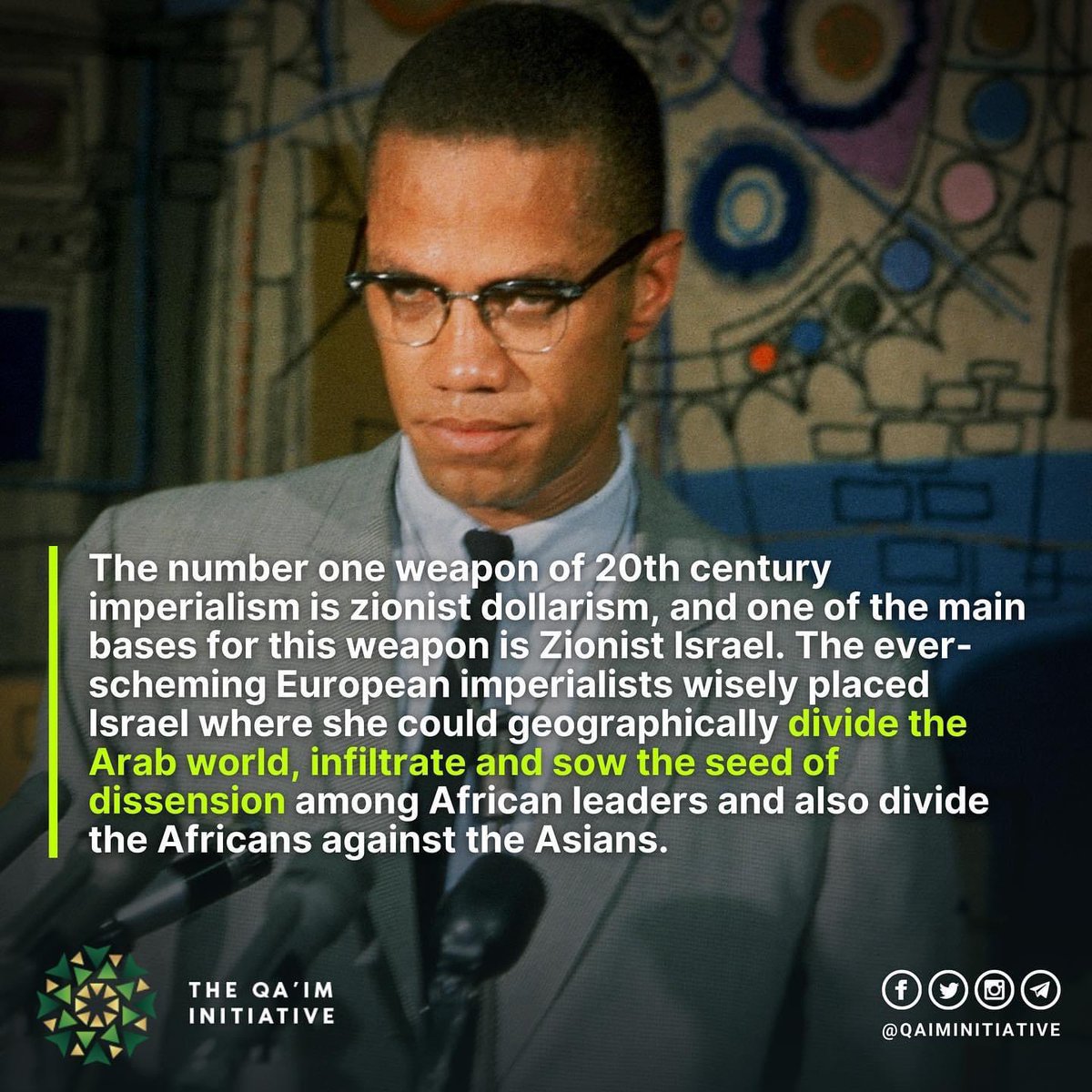 QaimInitiative's tweet image. Malcolm X on Zionism | Statement made in 1964