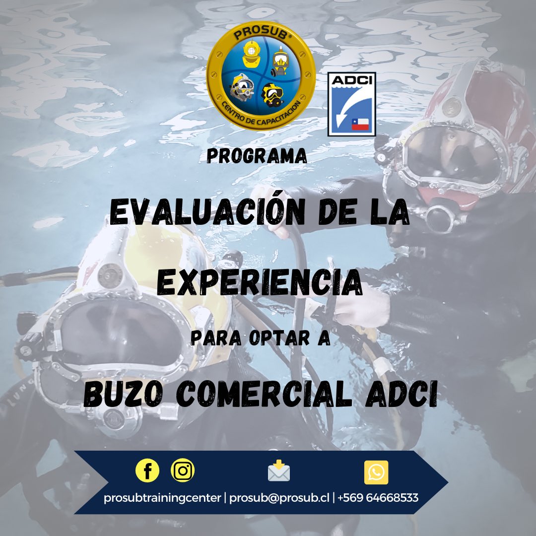 ProsubLtda's tweet photo. Programa diseñado exclusivamente para los buzos comerciales nacionales con experiencia que deseen postular a la certificación ADCI~
•Consulta por el programa!! En él encontrarás detalles, precio, duración, etc.
•Se reciben postulaciones para revisión hasta el 31 de AGOSTO. https://t.co/pWUXObkeci