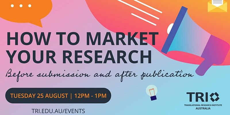 La Trobe Researchers (@lturesearchers) on Twitter photo FREE webinar convened by <a href="/TRI_info/">Translational Research Institute</a>!
"How to market your research - before submission and after publication" | Tue 25 Aug, 12:00–1:00PM
REGISTER: buff.ly/3gUWeV6 FREE webinar convened by <a href="/TRI_info/">Translational Research Institute</a>!
"How to market your research - before submission and after publication" | Tue 25 Aug, 12:00–1:00PM
REGISTER: buff.ly/3gUWeV6
