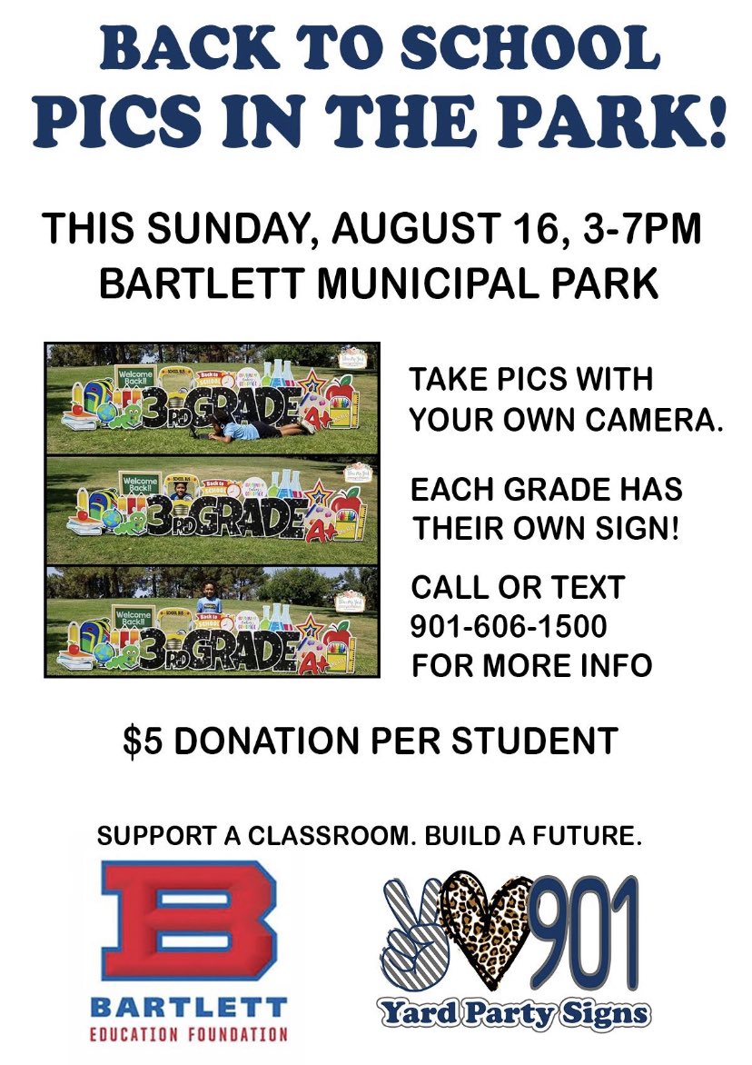 BartlettEduFdn's tweet photo. Although going back to school is different this year, your pictures don’t have to be! Bring your student to Bartlett Municipal Park on August 16, and take pics with their grade sign. Signs provided by Bartlett’s own 901 Yard Party Signs. $5 donation/child helps to support the BEF https://t.co/ppgIkTDHeb