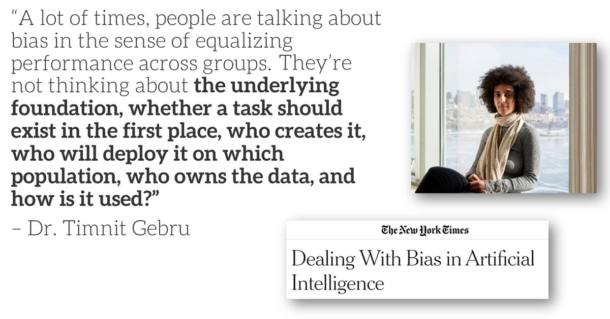 We need to move the conversation on bias & fairness  power & participation. As Dr.  @timnitGebru wrote, to not just check error rates across groups, but to question the underlying foundation, whether a task should even exist, who creates it, who owns it, how is it used 11/