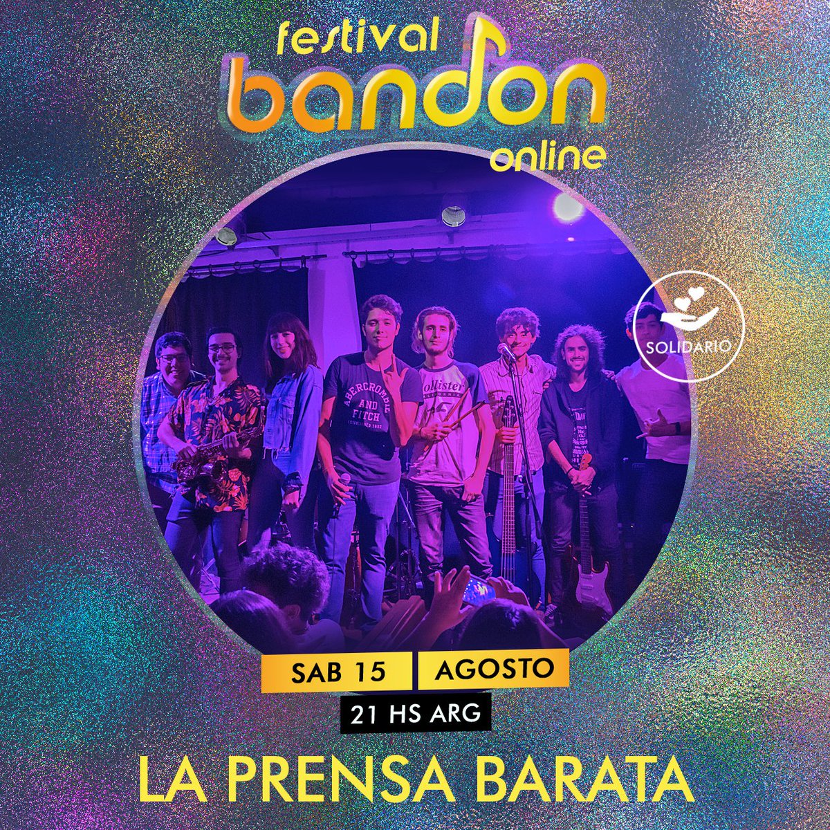 Bandon_Produ's tweet photo. 🎶CONFIRMAD💛
.
✳️ #festivalbandononline ✳️ #SOLIDARIO
SÁB 15/8- 21 HS (ARG) ✳️Youtube y Fb.
.
Más de 20 propuestas unidas. Podrás colaborar en la Gorra Virtual el mismo día del festival.
.
#festivalvirtuaL #festivalonline #musicaargentina #argentinaenlacasa https://t.co/FeBbj5bZas