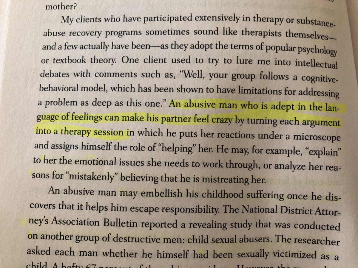 Abusers who seek counseling (for whatever reason, in this case for childhood abuse) use therapeutic skills/knowledge to sharpen their abuse.We see similar examples when abusers in organizing spaces use feminist language, for example, to minimize, distort, manipulate, etc.