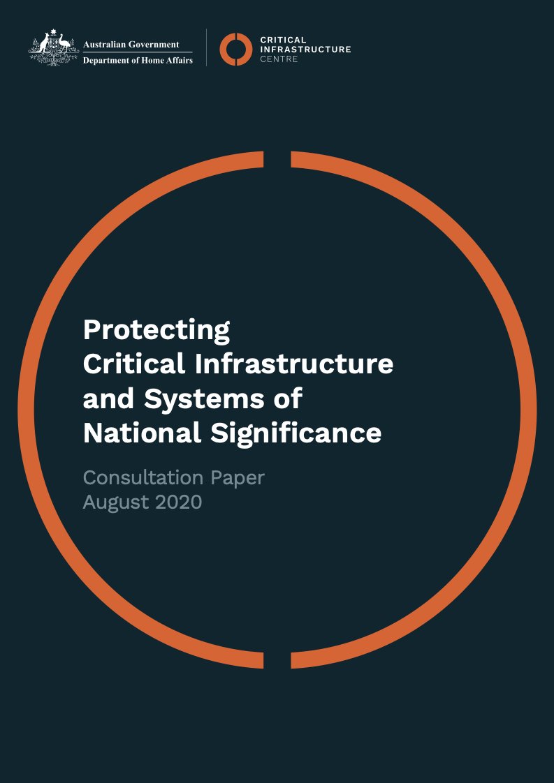 Right. On to the actual document. “Protecting Critical Infrastructure and Systems of National Significance Consultation Paper”. It has a nice cover and goes for 34 pages including all the fluff.