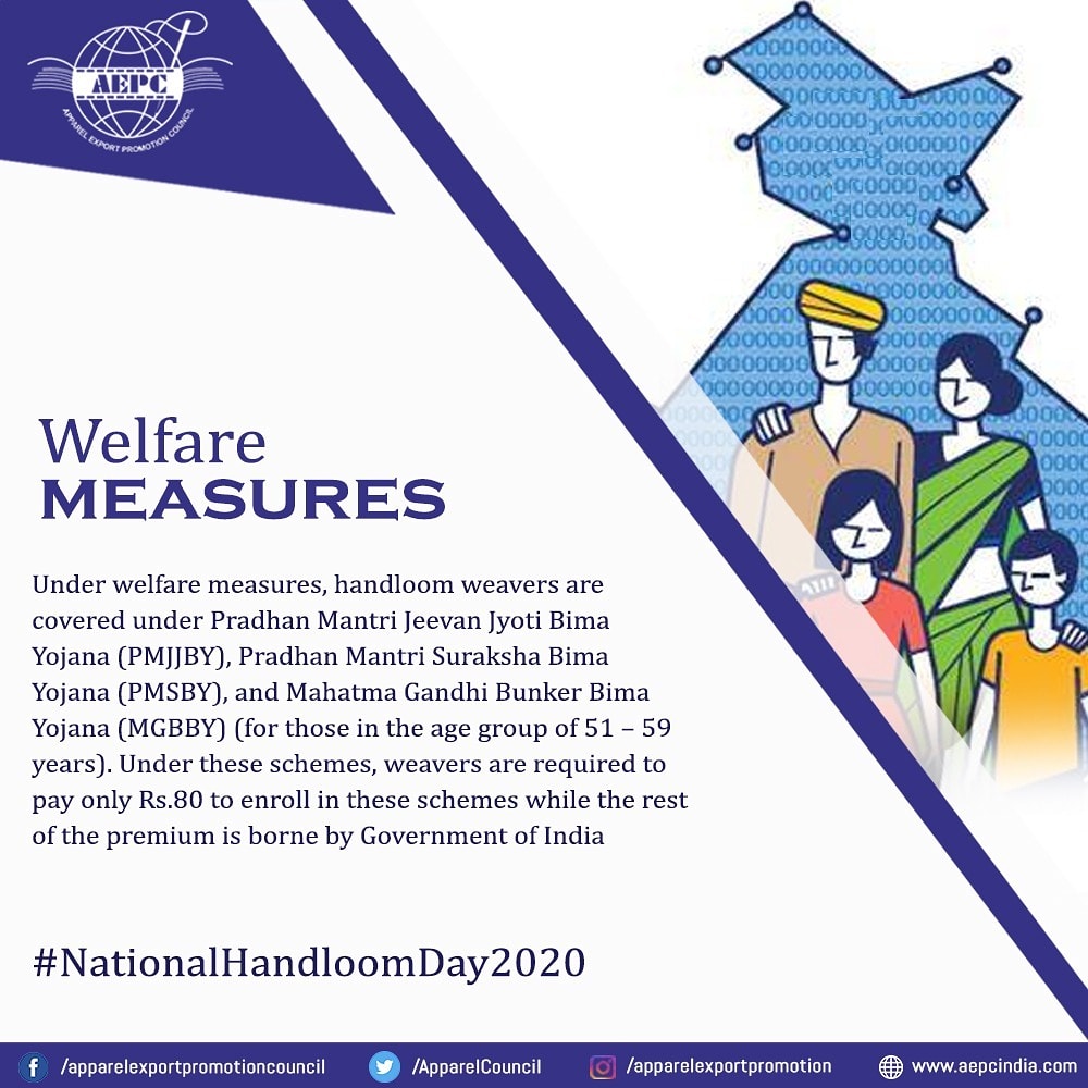 aepcindia's tweet photo. #HandloomFact
Under welfare measures, handloom weavers are covered under Pradhan Mantri Jeevan Jyoti Bima Yojana (PMJJBY), Pradhan Mantri Suraksha Bima Yojana (PMSBY), and Mahatma Gandhi Bunker Bima Yojana (MGBBY).
#AEPC #Vocal4Handmade #NationalHandloomDay https://t.co/V9sVwaGSzn