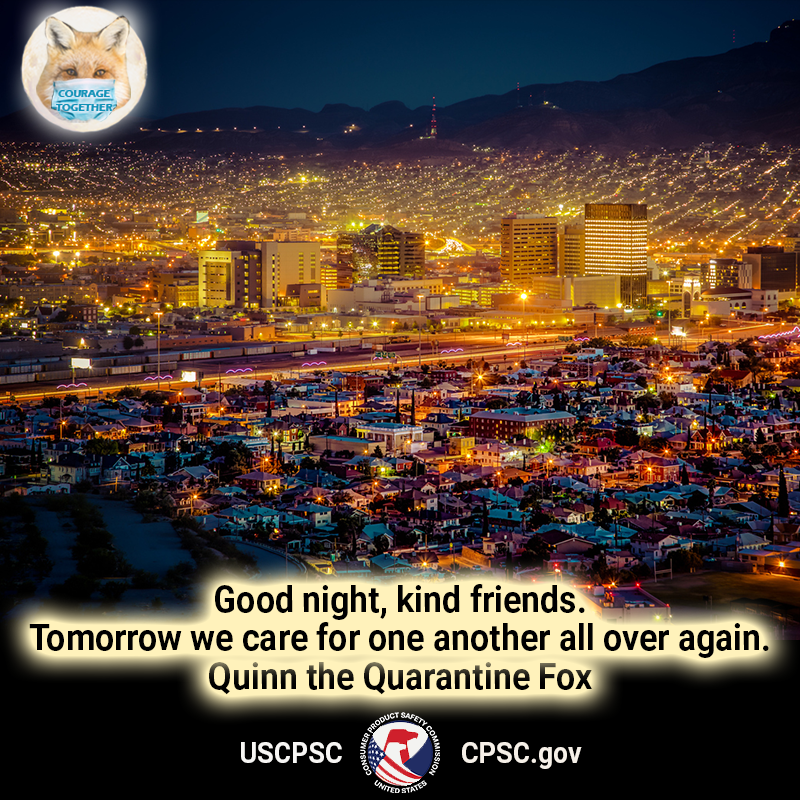 A fox named quinn the quarantine fox in the moon over El Paso, Texas. The text reads: Good night, kind friends. Tomorrow we care for one another all over again. Quinn the Quarantine Fox.