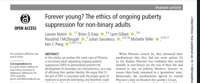 In May 2020, Drs Pang & Telfer along with ethics experts put out a paper, "Forever young?", which deals with a hypothetical 18yo patient, Phoenix, a biological female who wants to stay on hormone suppression drugs for life, and never go through puberty.