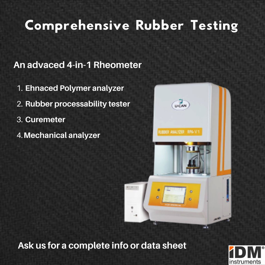 IDM_Instruments's tweet photo. The RPA-V1 functions as an enhanced polymer analyzer, a rubber processability tester, a sophisticated curemeter, and a dynamic mechanical analyzer for complete rubber characterization
#Rubbertesting #rubber #testing #Instruments #process #analyzer #rheometer #IDM #IDMinstruments https://t.co/k7FbSXOqKe