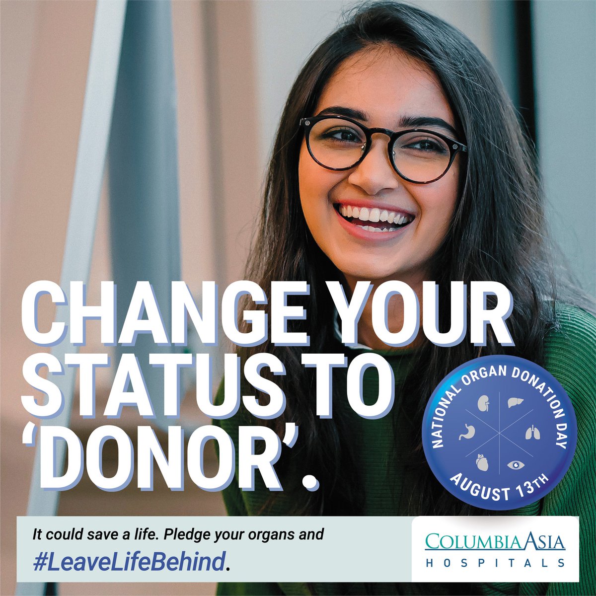 Your one act could save lives!

Act today, say YES to #OrganDonation

Become a donor today & say yes to life!

Join hands with #ColumbiaAsiaHospitals & become a #RegisteredOrganDonor today!

Register here: bit.ly/3fWUzwY

#NationalOrganDonationDay #LeaveLifeBehind