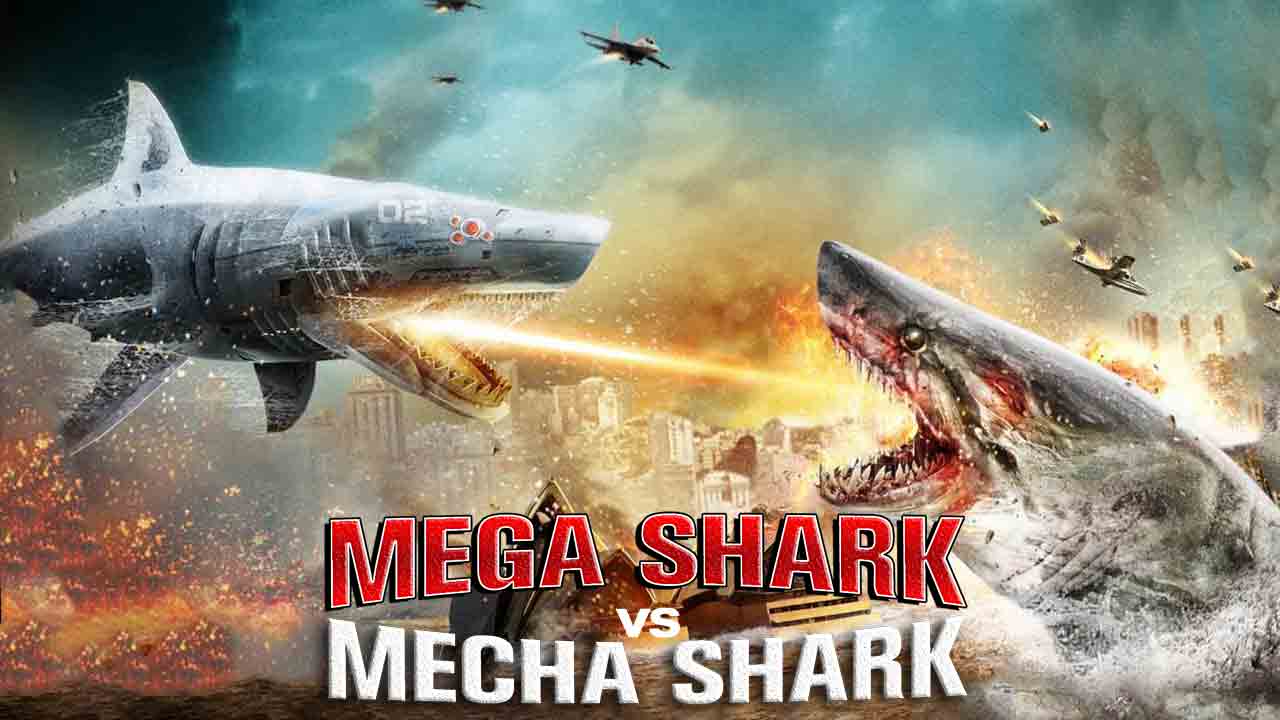 Mega Shark Vs Mecha Shark Poster