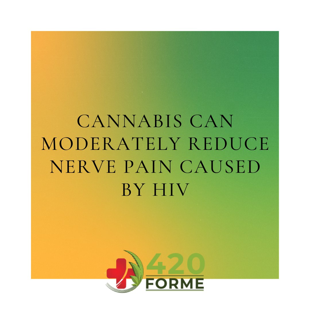 420bakersfield's tweet photo. Most research shows that smoking cannabis can moderately reduce nerve pain caused by #HIV and other conditions. The pain relief lasts for about 2 hours.

#CannabisCommunity #CannabisNews #cannabis #marijuana #weedlife #CannabisMedicinal #cannabisindustry https://t.co/dsN7ISBLF8