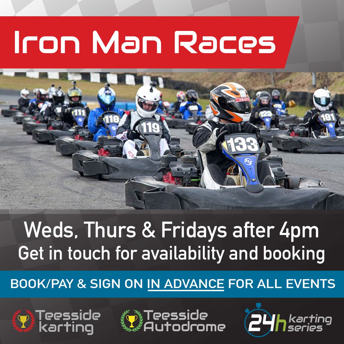 24Karting's tweet photo. Iron Man races now booking! – Wednesday/Thursday and Friday after 4 pm – call or message for availability. Strictly book and pay in advance by calling 01642231117, we cannot take any walk-ins at present due to social distancing rules which must be adhered to by all visitors. https://t.co/SXWFy1AcsG