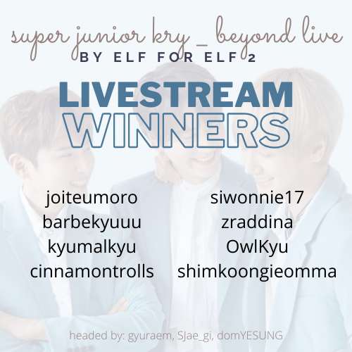 gyuraem's tweet photo. Congrats to the livestream winners of the @SJofficial #ByELF_ForELF 2 Giveaway 💙
@zRaddina @OwlKyu @shimkoongieomma @cinnamontrolls @siwonnie17 @JoiteuMoro @barbekyuuu @kyumalkyu
Wait for a DM for further instructions ^^
cc: @SJae_gi @domYESUNG #SuperJuniorKRY_BeyondLIVE https://t.co/gzs0qDE1U5