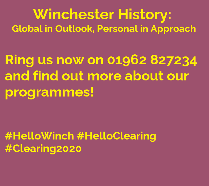 WinchesterHist's tweet photo. Clearing is open for History and @uowclassics @_UoW! From classics to medieval to modern, we teach what we do and what we love. Find out more about our programmes at 01962 827234 to chat. #HelloWinch #HelloClearing #Clearing #Clearing2020 https://t.co/s9y9FlrWbX