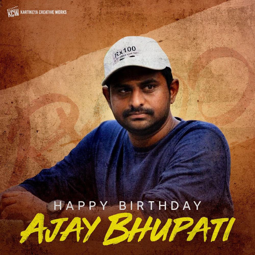Wishing our director @DirAjayBhupathi A very happy birthday. Have an amazing year ahead #HBDAjayBhupathi