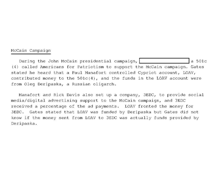 Paul Manafort and Rick Davis set up co. called 3EDc LLC. Used for Mccain campaign, graham involved also. LOAV fronted money for 3EDC.Gates said LOAV was funded by DERIPASKA. Dynology under 3EDc had capability to spoof fake Russian activity on FB and fact checks social media.