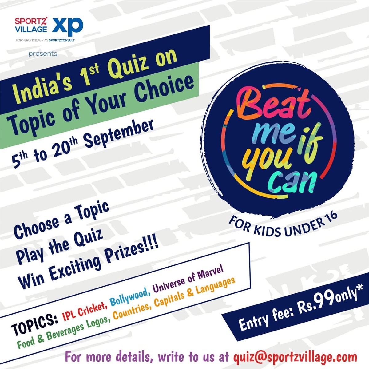Mumbai_Games's tweet photo. Goodbye to General Quiz- Say Hello to Favorite Subject Quiz!Sportz Village presents first-of-its-kind ‘non-academic’ quiz and a chance to become champion in ur ‘favorite topic’.
‘BEAT ME IF YOU CAN’
Register now➡️ https://t.co/m7uLnmu2CL and win Amazon vouchers worth Rs. 5000 https://t.co/Pzao6Bw69y