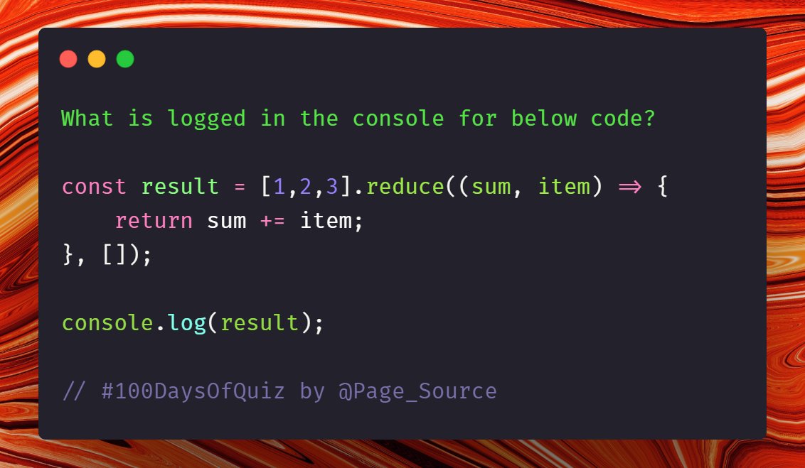 Day 13 question in  #100DaysOfQuiz of  #JavaScriptWhat is logged in console for this Array.reduce function? #100DaysOfCode  #CodeNewbie