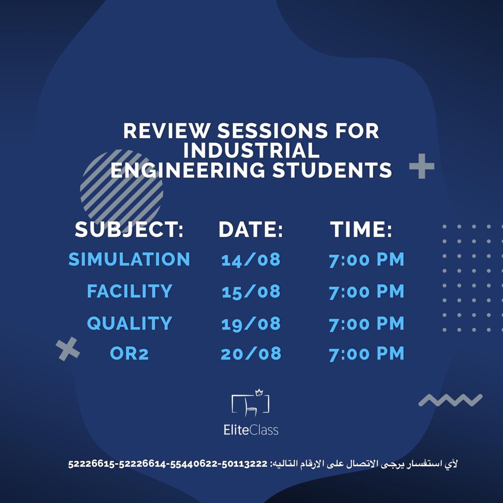 طلبه الهندسه الصناعية ما نسيناكم!🙏🏻✏️
تقيم جمعيه المهندسين الصناعيين بالتعاون مع Elite Class <a href="/elite_class_kw/">Elite Class | معهد إيليت كلاس</a> 
مراجعات للمواد الآتية: 

للتسجيل يرجى التواصل مع الارقام المذكوره