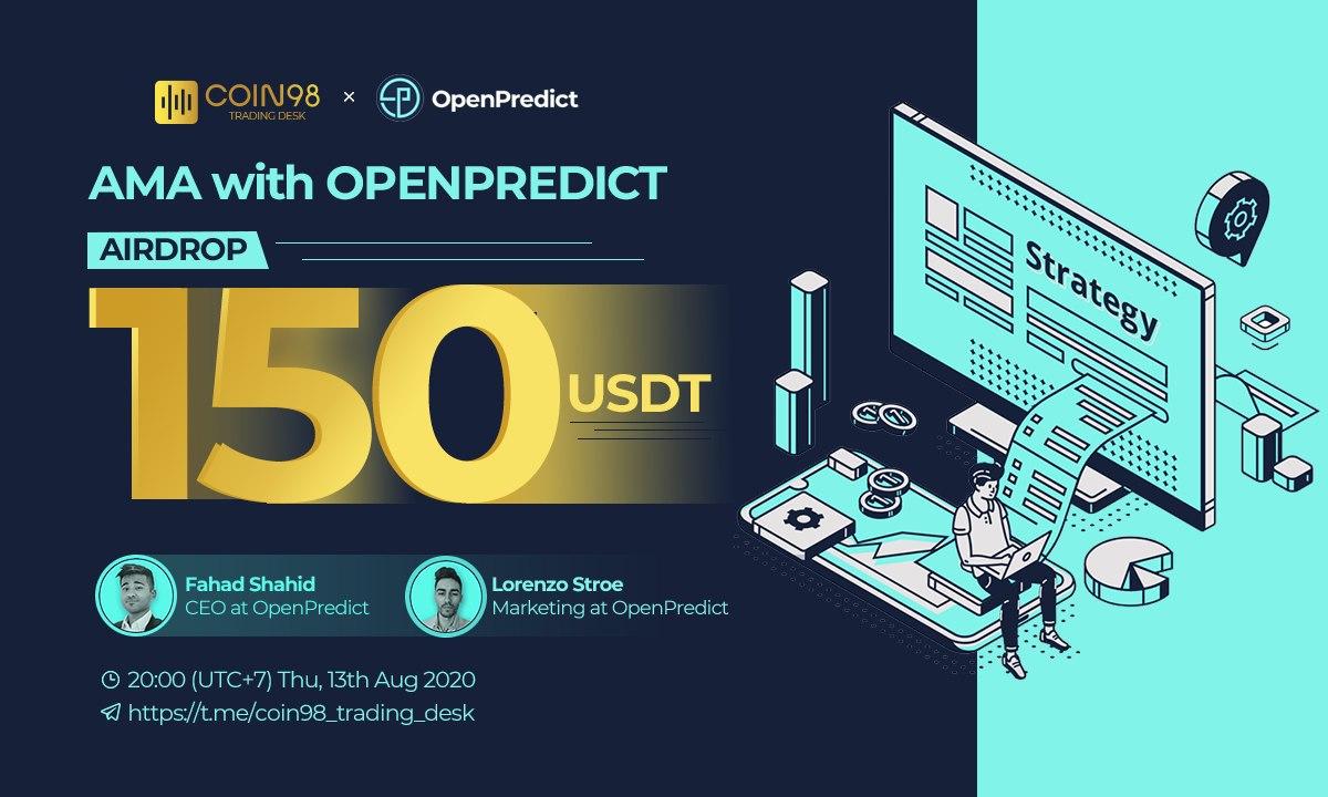Coin98Analytics's tweet photo. ⚡️ AMA #01 Coin98 Trading Desk x @OpenPredict (Rewards $150 USDT)

⏰ Time: 20:00 (UTC+7) | Thursday, August 13, 2020
🎁 The total reward of 150 USDT is distributed as follows
📌 Location: https://t.co/Be6BrNRglR https://t.co/ykTmhVm0DJ