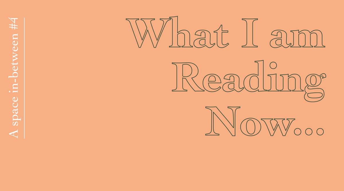 What I am Reading Now… is the online iteration of a printed column of the same name in @ExhibitionDJCAD's occasional periodical '&labels'. 

Read online now as part of their 'A space in-between' online programme: ow.ly/wRvQ50AUDFk

#DundeeUniCulture #DJCADCommunity