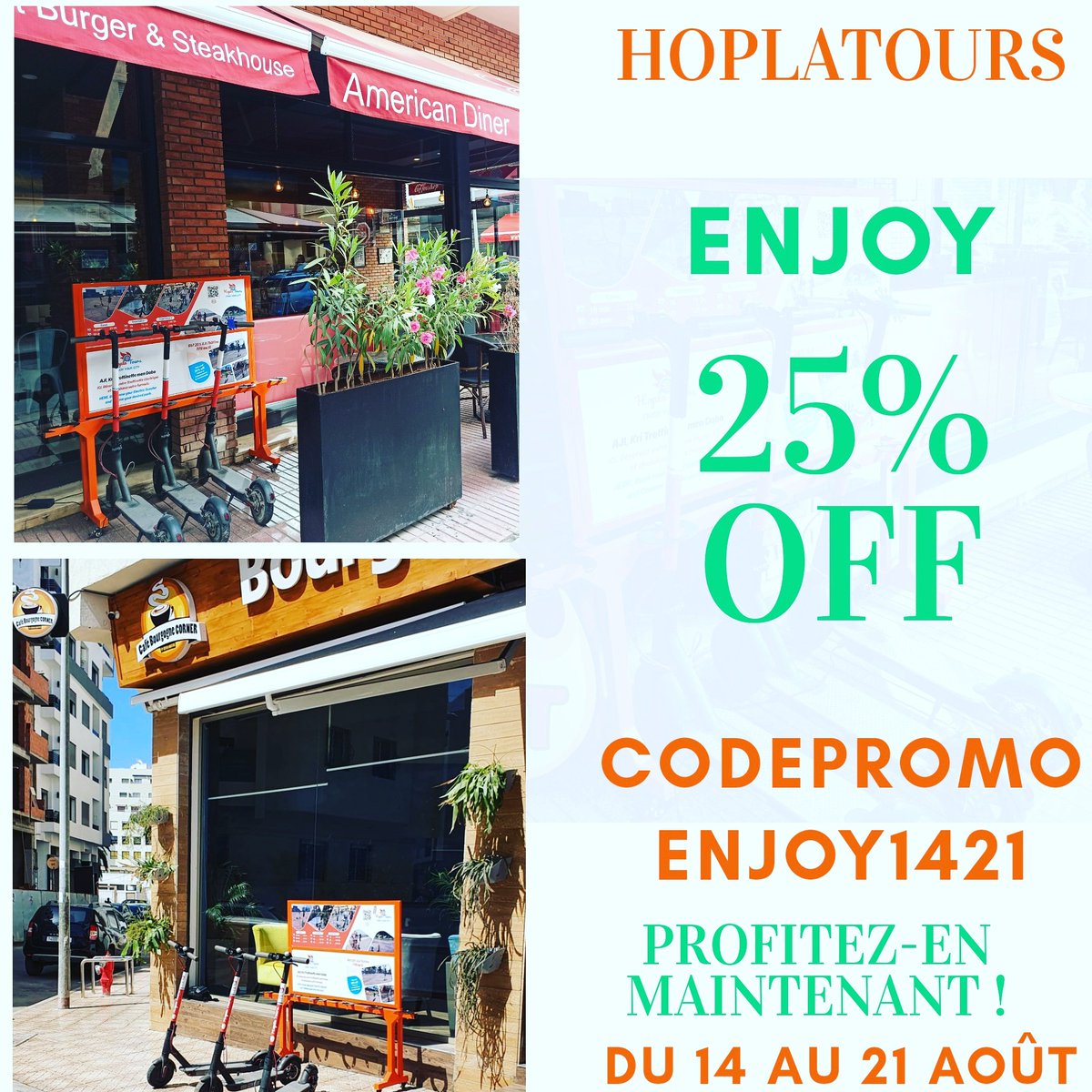 HoplaTours's tweet photo. Venez profiter de cette semaine de fêtes du 14 au 21 Août. #Enjoy 25% Off, avec @HoplaTours et nos 2 points partenaires @bbamericandiner et @cafebourgognecorner .
Code promo #Enjoy1421
#fun #plaisir #fête #été #vaccance #casablanca #Hoplatours #trottinette https://t.co/u5DpEwts5Q