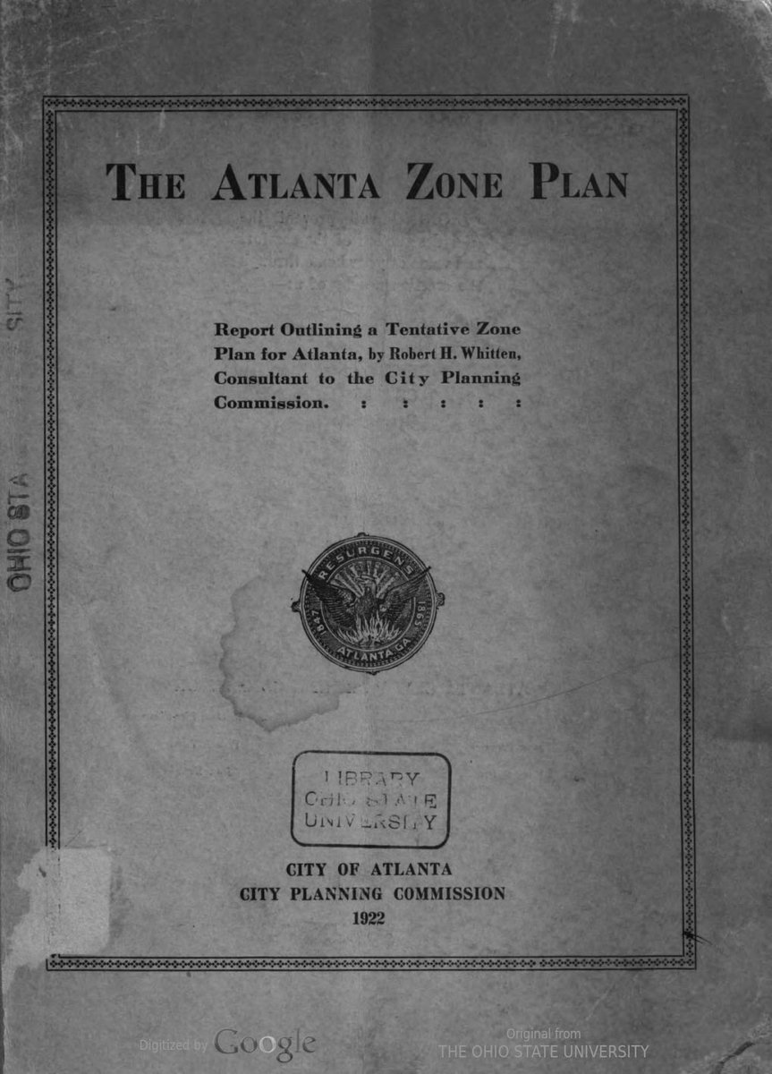 1922: Atlanta releases it defiantly explicit racial zoning plan five years after the Supreme Court bans candor. Robert Whitten, consultant, leads the charge  https://babel.hathitrust.org/cgi/pt?id=osu.32435003851870