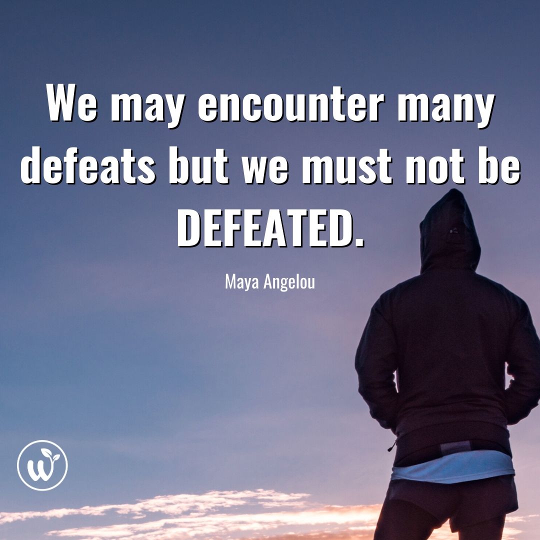 We may encounter many defeats but we must not be DEFEATED. #Motivation #Inspiration #Quote